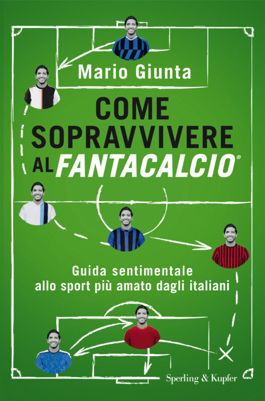 come-sopravvivere-al-fantacalcio-di-mario-giunta