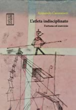 l-atleta-indisciplinato-armando-canzonieri
