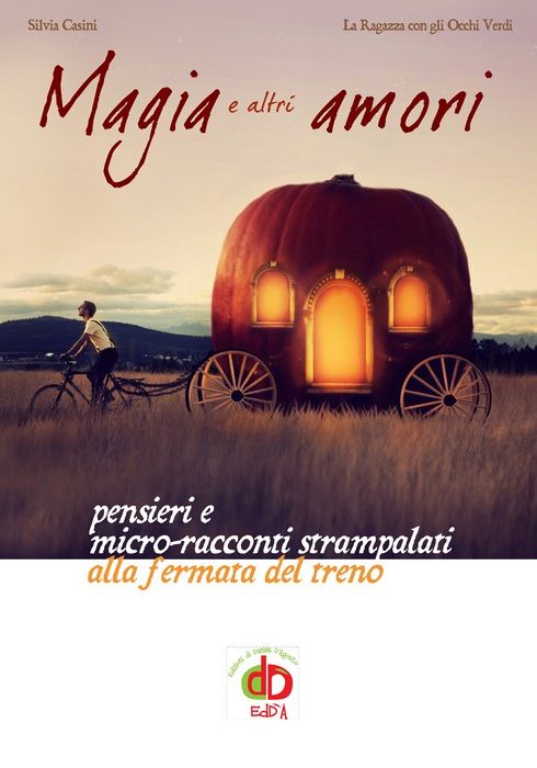 Magia-e-altri-amori-di-Silvia-Casini