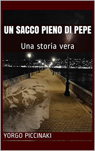 Yorgo-Piccinaki-Un-sacco-pianodi-pepe