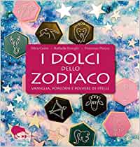 I-dolci-dello-zodiaco-di-Silvia-Casini