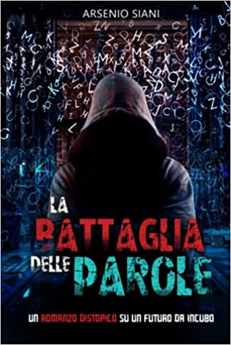 la-battaglia-delle-parole-di-Arsenio-Siani