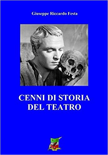 Cenni-di-storia-del-Teatro-di-Giuseppe-Riccardo-Festa