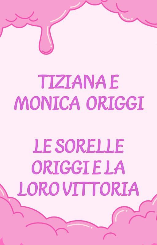 Monica-Origgi-le-sorelle-oreggi-e-la-loro-vittoria