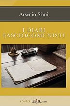 I-diari-fasciocomunisti-Arsenio-Siani