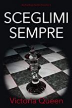 sceglimi-sempre-victoria-queen-cover-libro